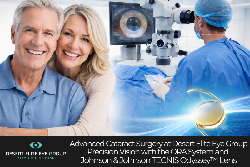 Advanced Cataract Surgery at Desert Elite Eye Group